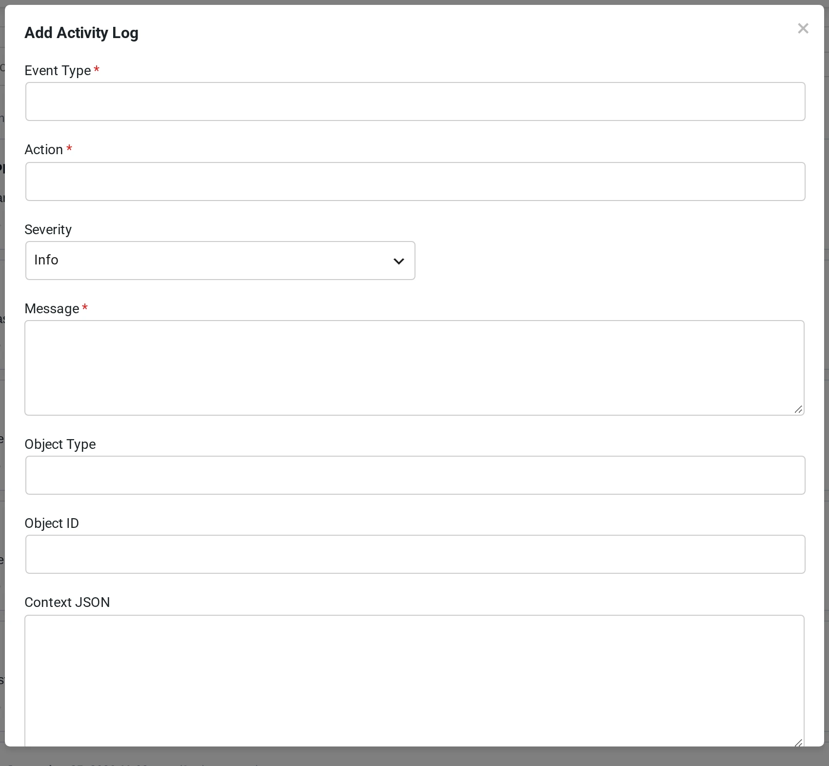 The Add Activity Log form with Event Type, Action, Severity, Message, Object Type, Object ID and Context JSON