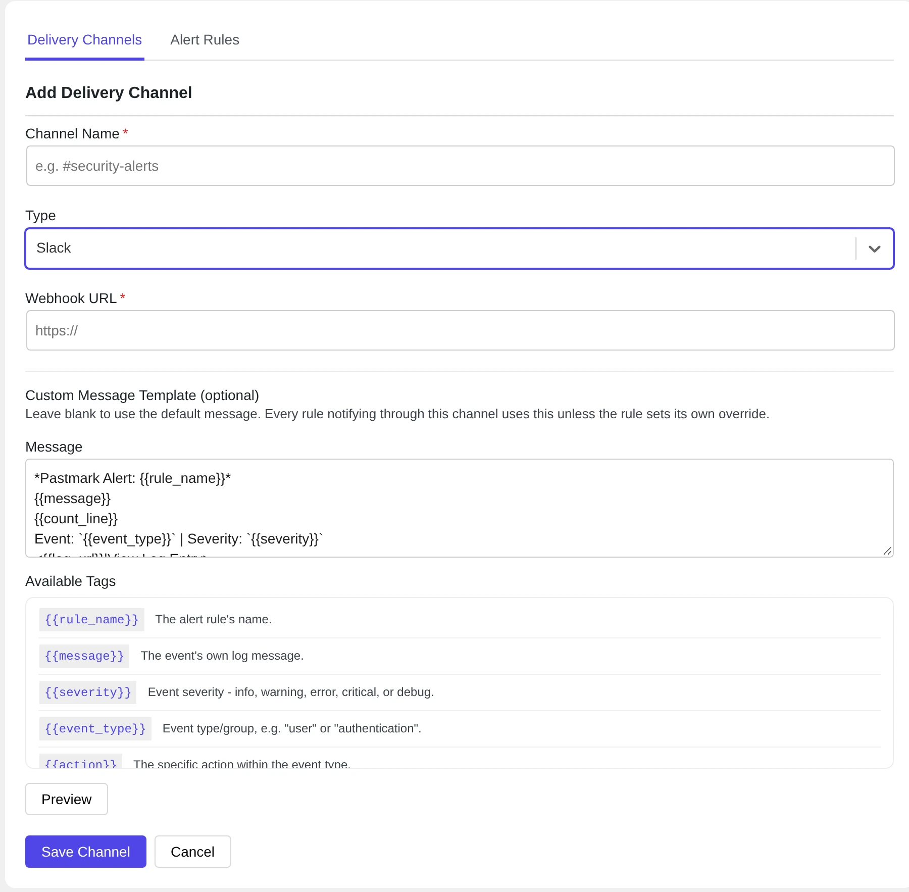 The Add Delivery Channel form for Slack with Webhook URL and a Message template